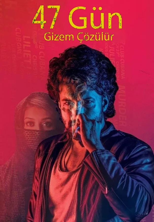 47 Gün : Gizem Çözülür