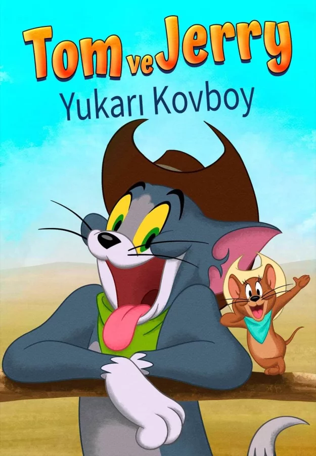 Tom Ve Jerry Yukarı Kovboy